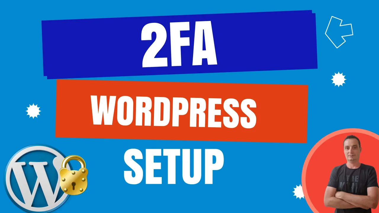 Secure Your WordPress Website with Two-Factor Authentication (2FA)