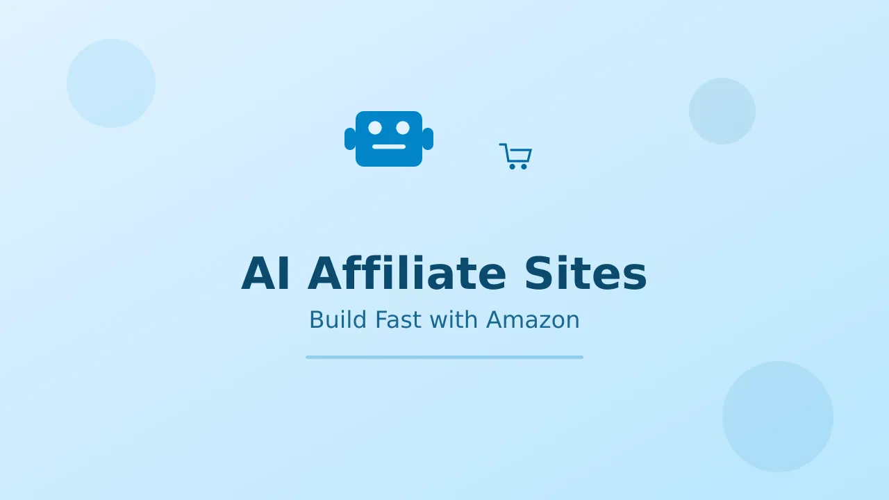 AI-Powered Affiliate Websites with Amazon Products