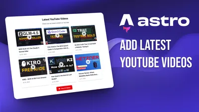 Display YouTube Videos on Your Astro Blog (SSG + SSR)