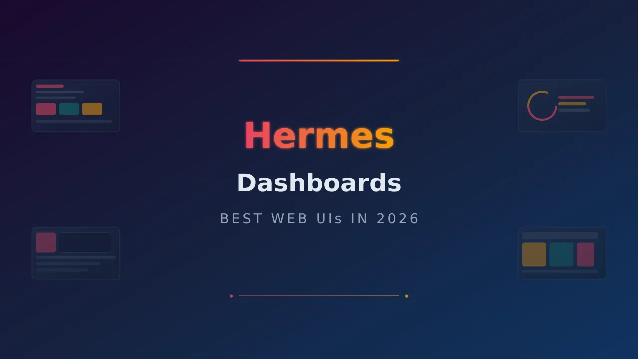 Best Hermes Agent Dashboards & Web UIs in 2026 (Compared)