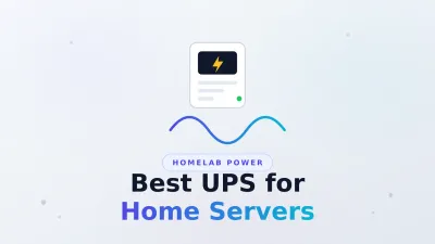 Best UPS for Home Servers 2026: CyberPower vs APC vs EcoFlow