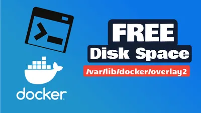 Docker Overlay2 Cleanup: Reclaim Disk Space Safely (2026)