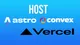 Deploy Your Astro + Convex App to Vercel: The Simplest Production Setup
