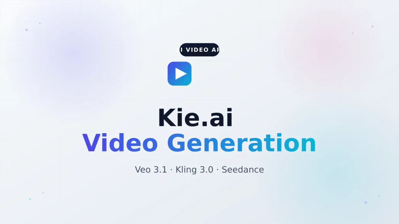 Guía de Generación de Video con Kie.ai: Veo 3.1, Kling 3.0 y la API de Seedance