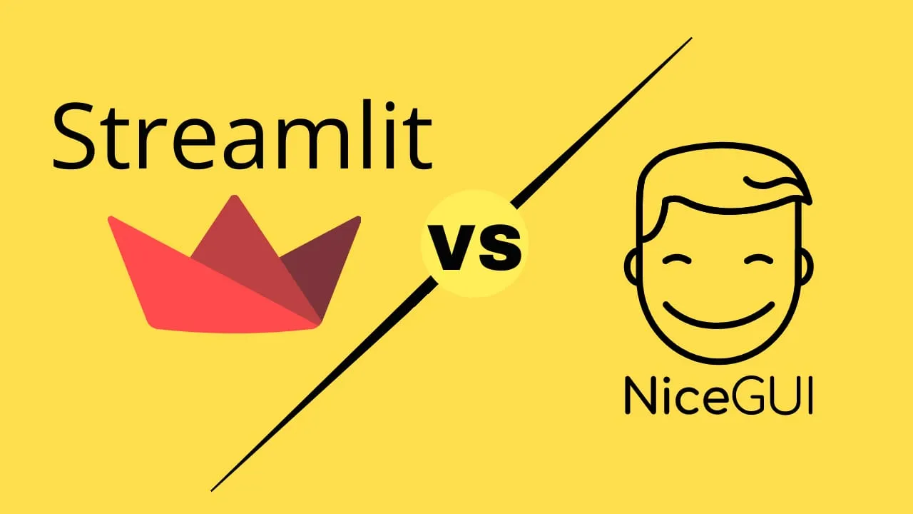 Streamlit vs NiceGUI comparison: two Python web frameworks for dashboards and app-style UIs