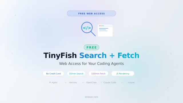 Free Web Search for AI Coding Agents: TinyFish Search + Fetch Setup Guide