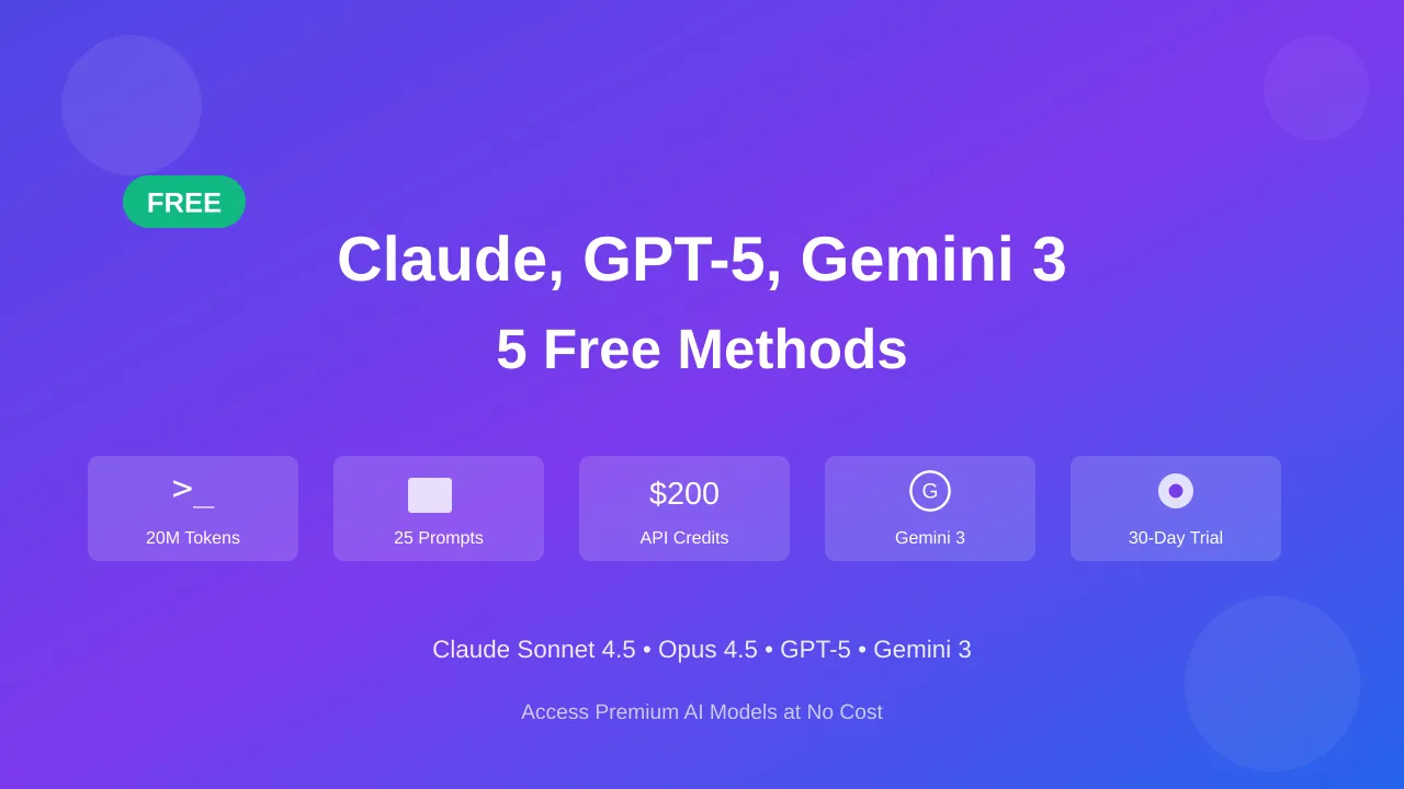 How to Use Claude Sonnet 4.6, Opus 4.7, GPT-5.5, Gemini 3 for FREE