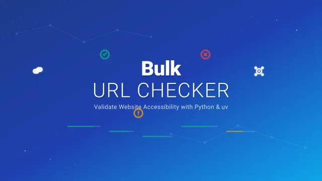 Bulk URL Checker with uv: Validate Website Accessibility in Python